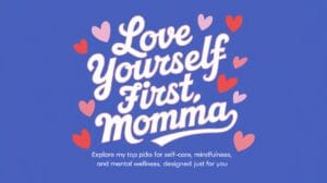 mom wellness Products