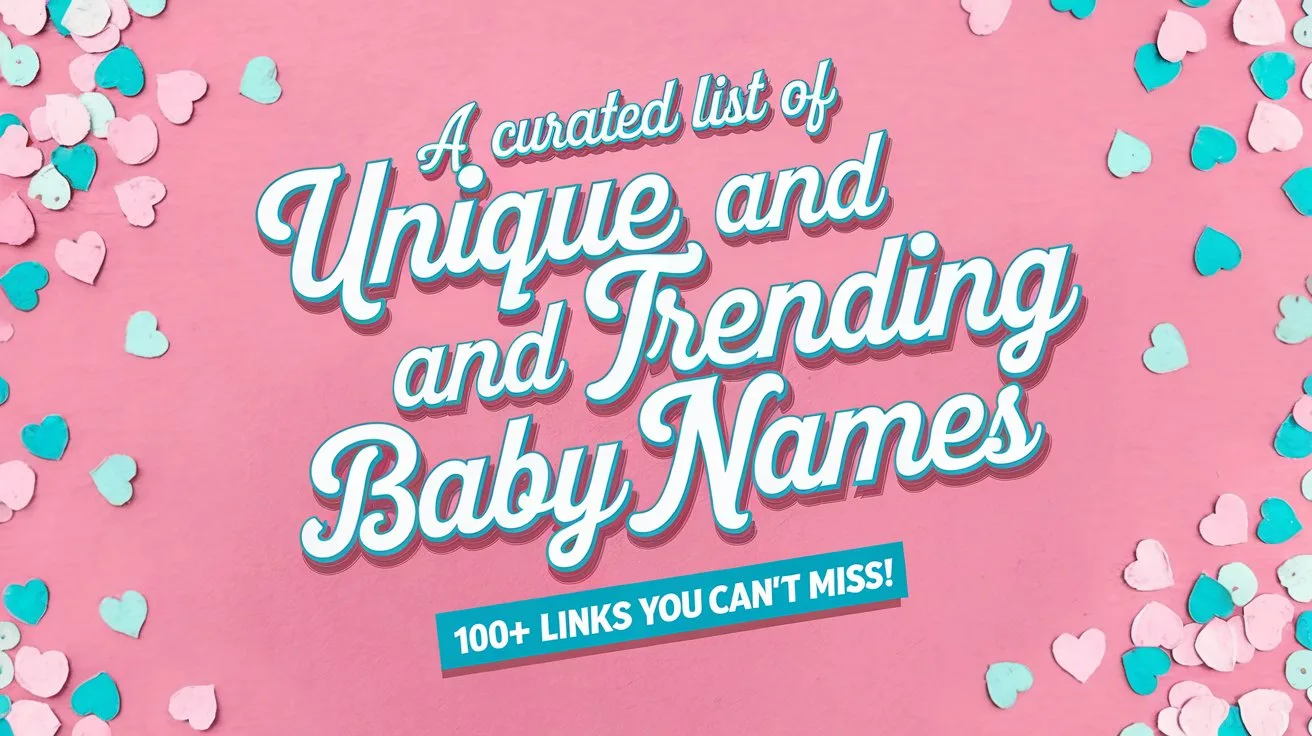 Unique and Trending baby Names Pinterest Pins